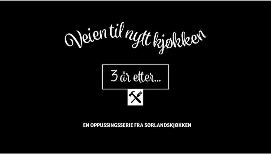 3 år med et Sørlandskjøkken